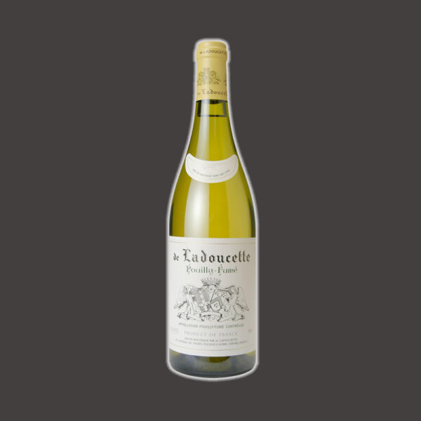 Pouilly Fumè – de Ladoucette